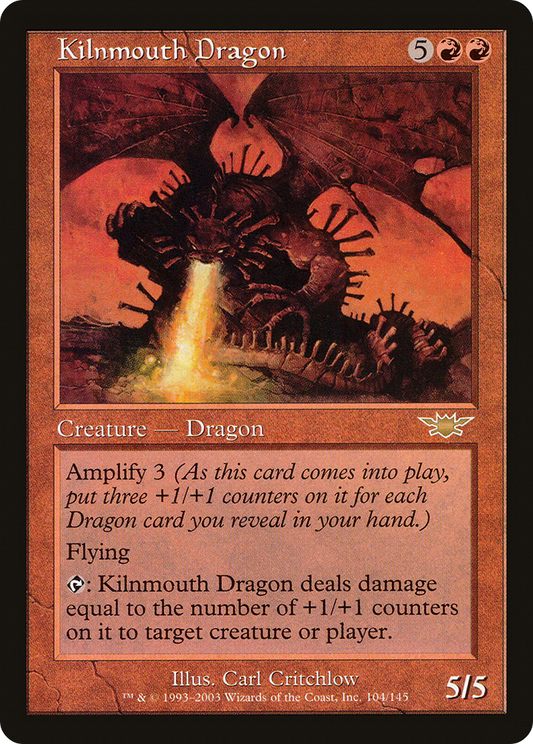 Kilnmouth Dragon (LGN-104) (Foil)