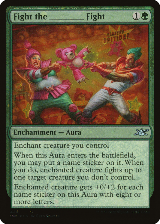 Fight the _____ Fight (UNF-424) (Galaxy Foil)
