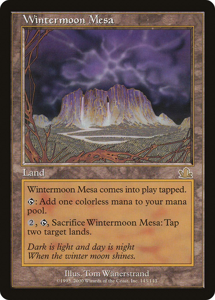 Wintermoon Mesa (PCY-143) (Foil)