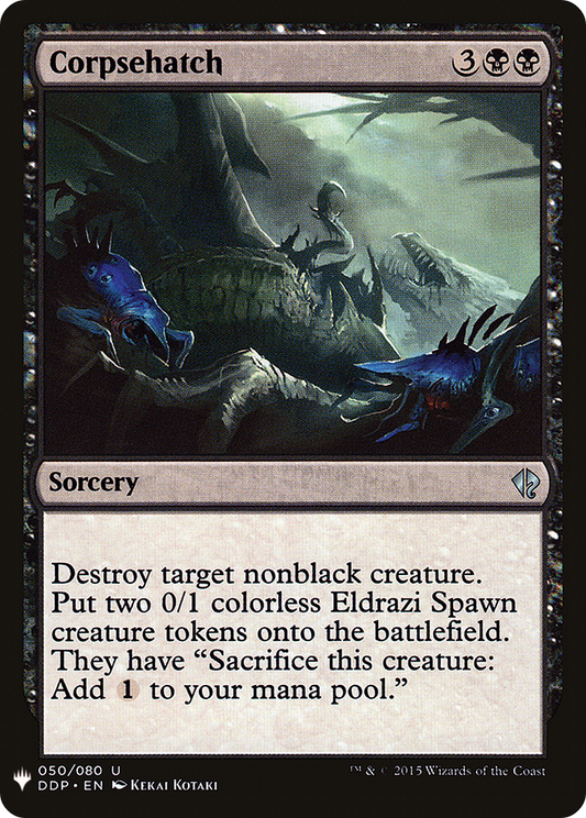 Corpsehatch (LIST-DDP-50)