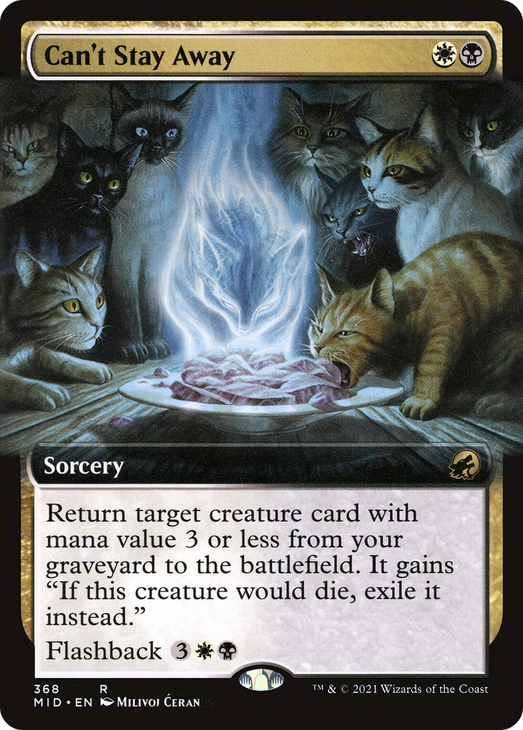 Can't Stay Away (MID-368) (Extended Art) (Foil)