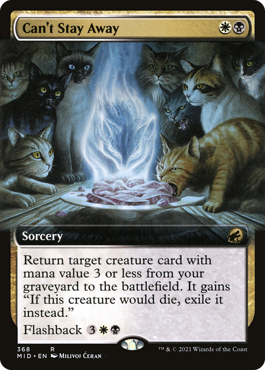 Can't Stay Away (MID-368) (Extended Art) (Foil)