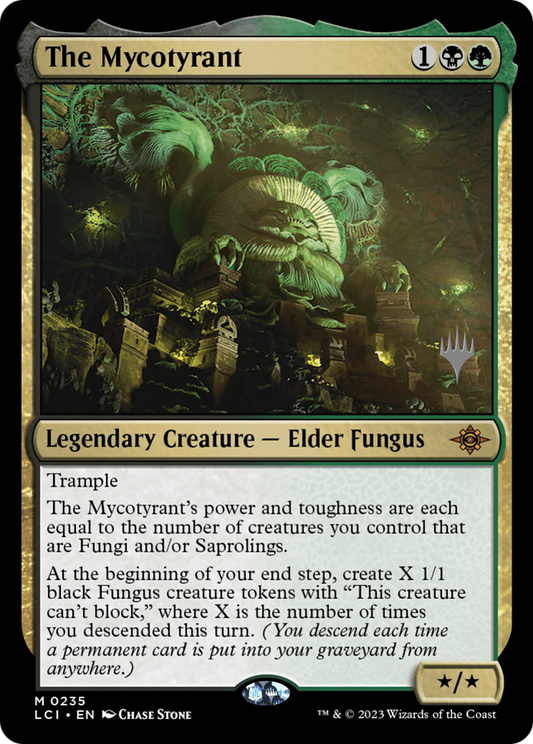 The Mycotyrant (PPLCI-235P) (Foil)