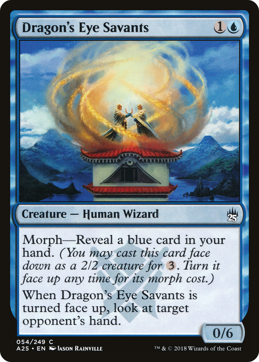 Dragon's Eye Savants (A25-054)