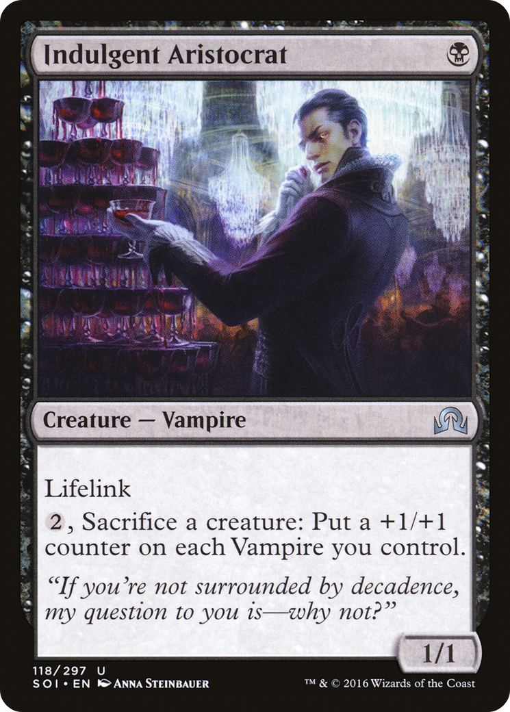 Indulgent Aristocrat (SOI-118) (Foil)
