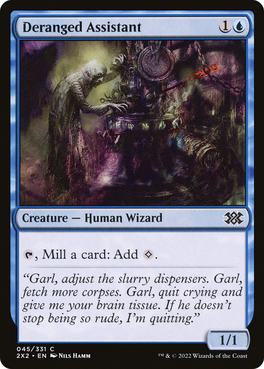 Deranged Assistant (2X2-045)