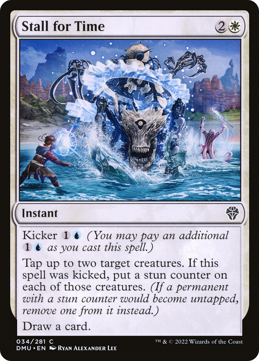 Stall for Time (DMU-034) (Foil)