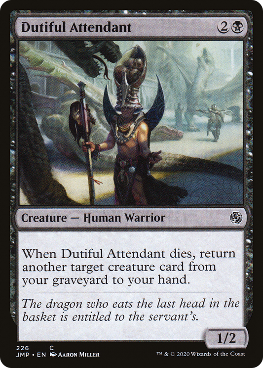 Dutiful Attendant (JMP-226)
