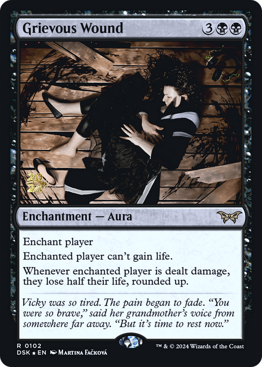 Grievous Wound (PRE-102S) (Foil)