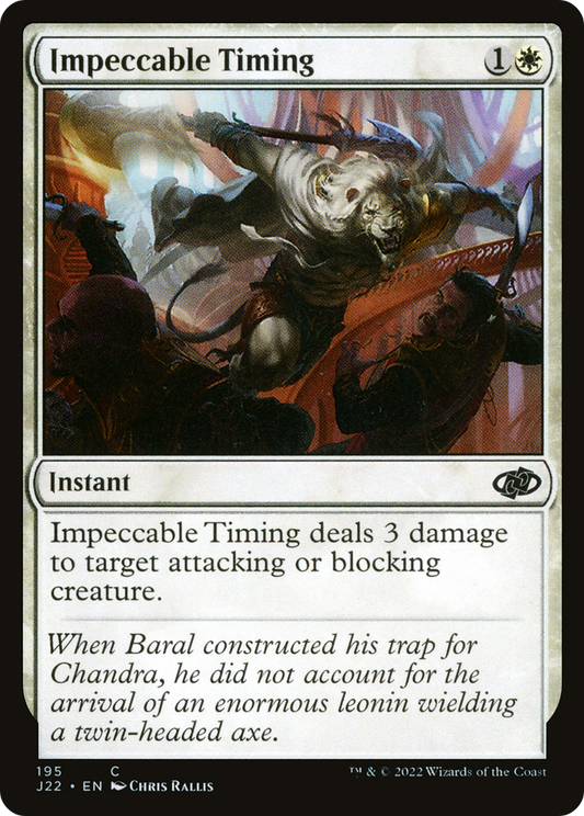 Impeccable Timing (J22-195)