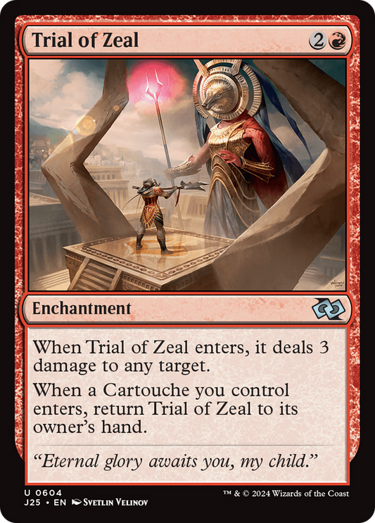 Trial of Zeal (J25-604)