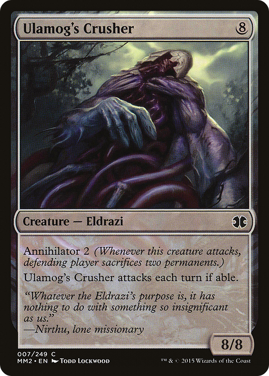 Ulamog's Crusher (MM2-007)
