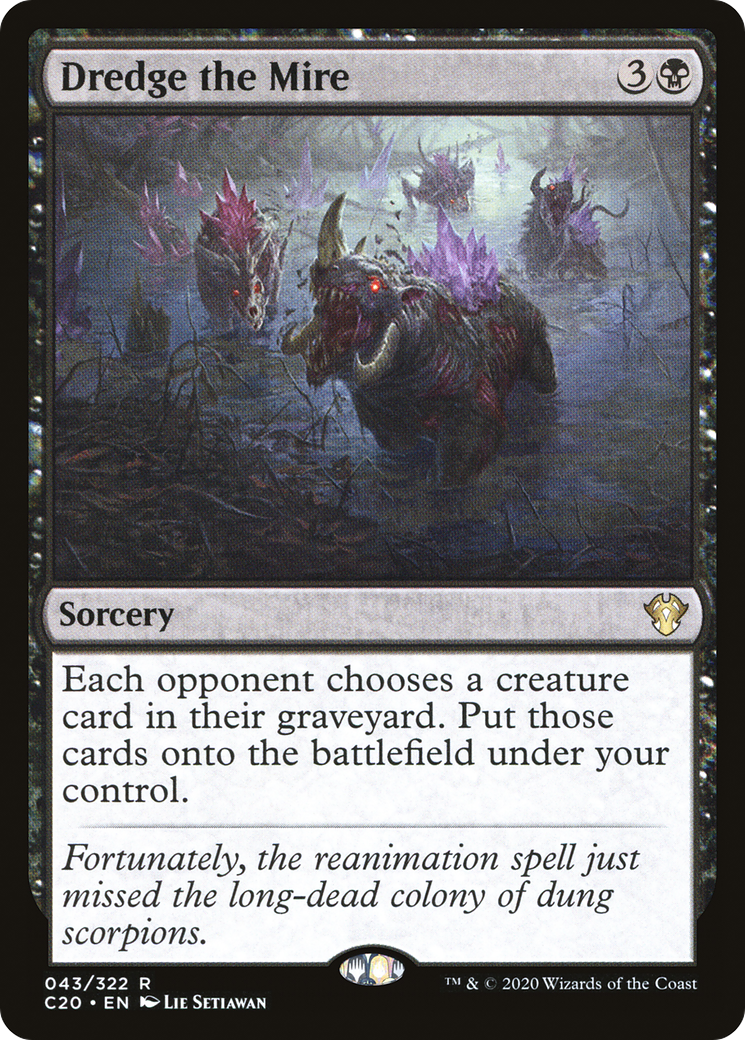 Dredge the Mire (C20-043)