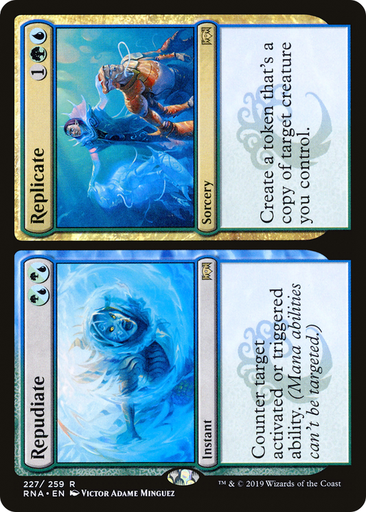 Repudiate // Replicate (RNA-227) (Foil)
