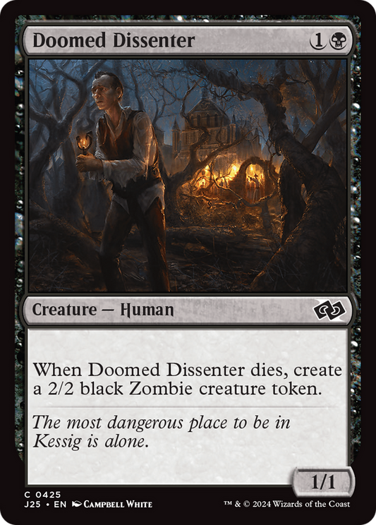 Doomed Dissenter (J25-425)