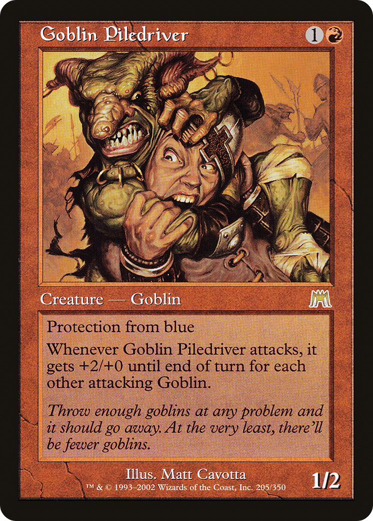 Goblin Piledriver (ONS-205)