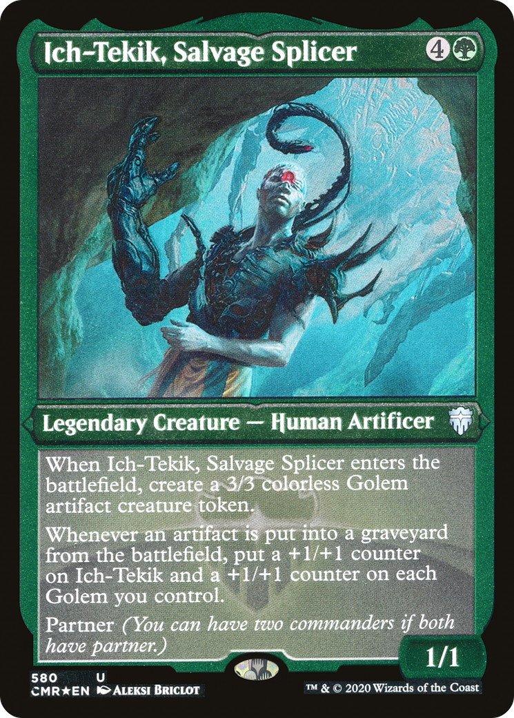 Ich-Tekik, Salvage Splicer (CMR-580) (Etched Foil)