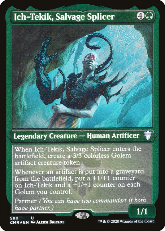 Ich-Tekik, Salvage Splicer (CMR-580) (Etched Foil)