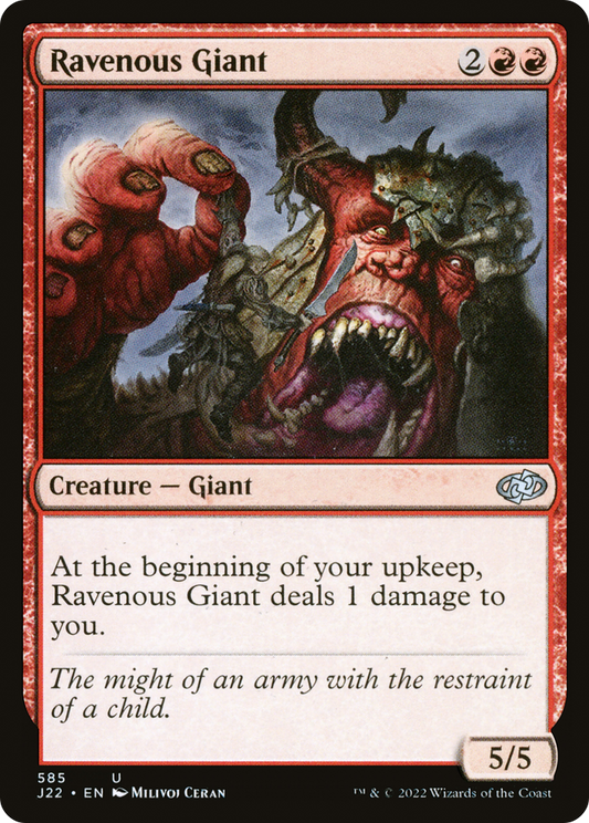 Ravenous Giant (J22-585)