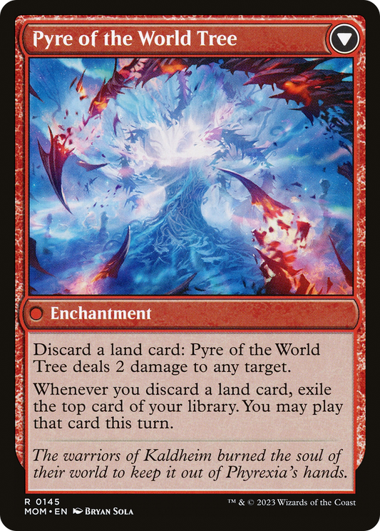 Invasion of Kaldheim // Pyre of the World Tree (MOM-145) (Foil)