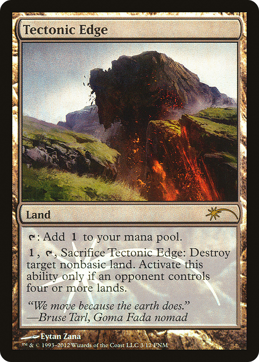Tectonic Edge (FNM-003) (Foil)