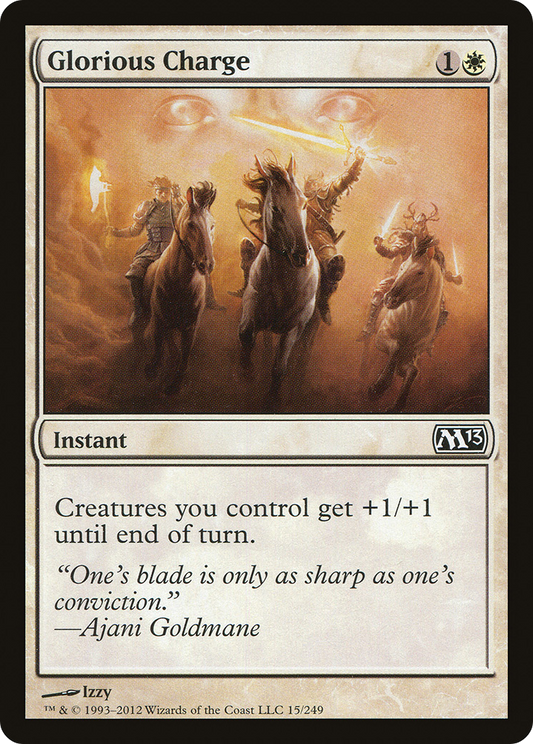 Glorious Charge (M13-015)