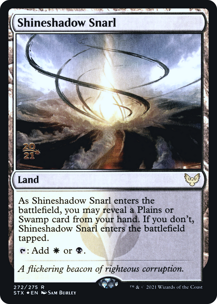 Shineshadow Snarl (PRE-272S) (Foil)
