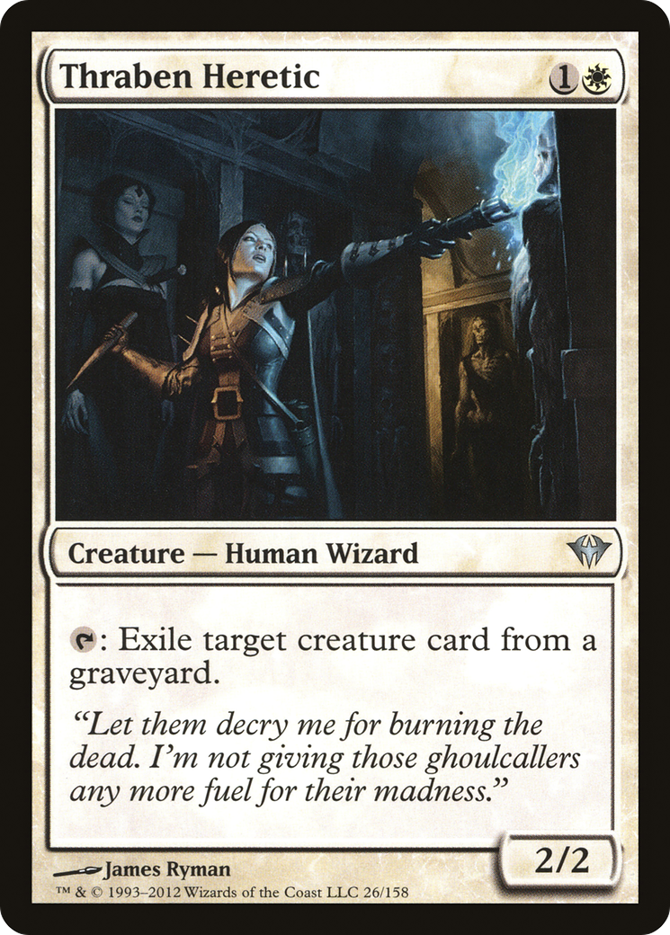 Thraben Heretic (DKA-026)