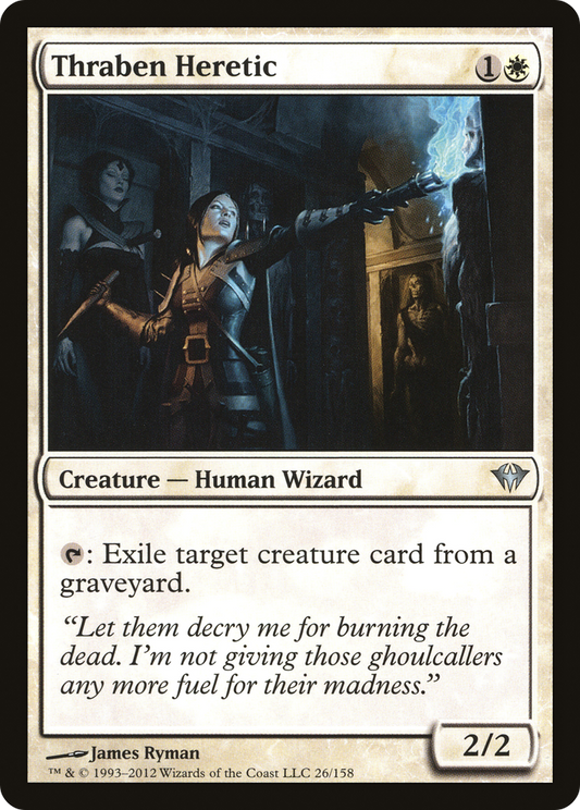 Thraben Heretic (DKA-026)