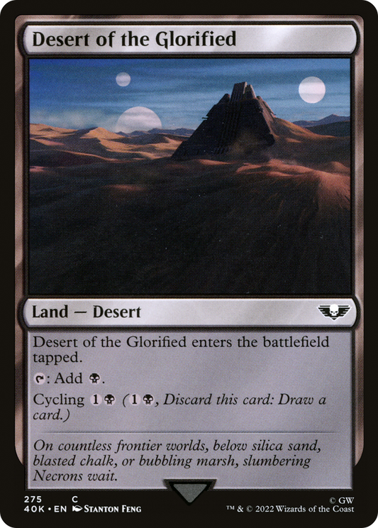 Desert of the Glorified (40K-275)