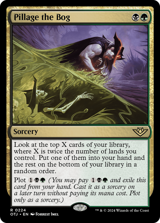 Pillage the Bog (OTJ-224)