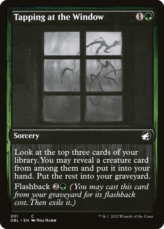 Tapping at the Window (DBL-201) (Foil)