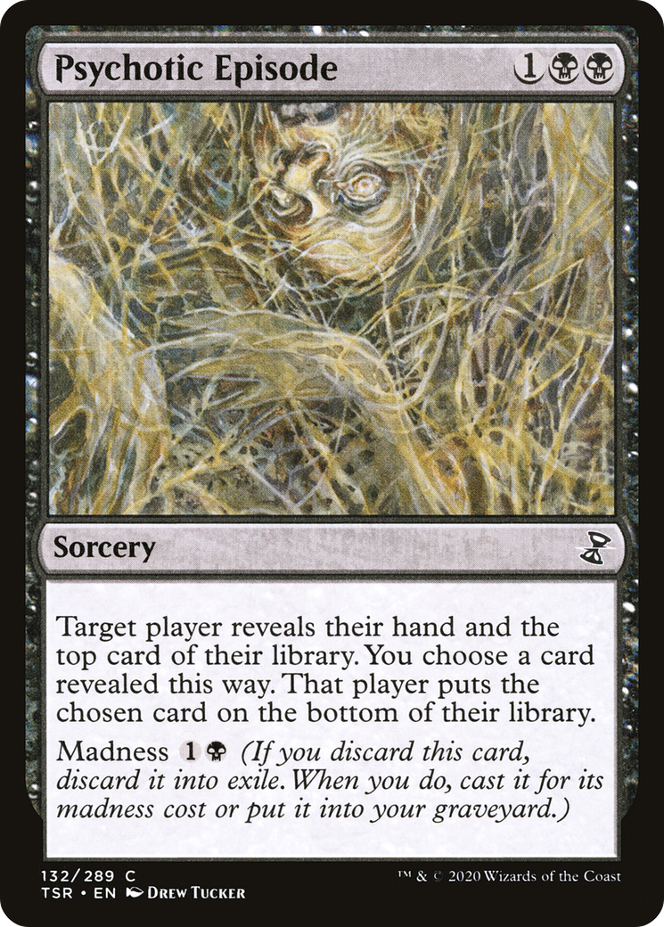 Psychotic Episode (TSR-132)