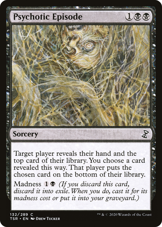 Psychotic Episode (TSR-132)
