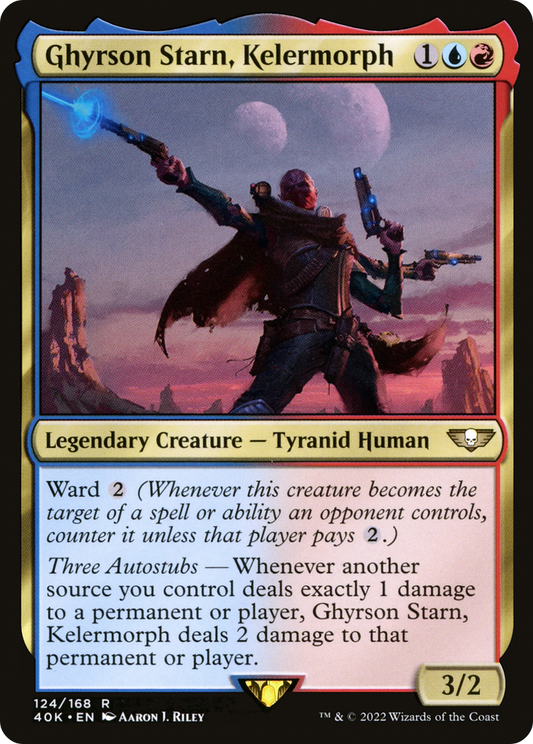 Ghyrson Starn, Kelermorph (40K-124)