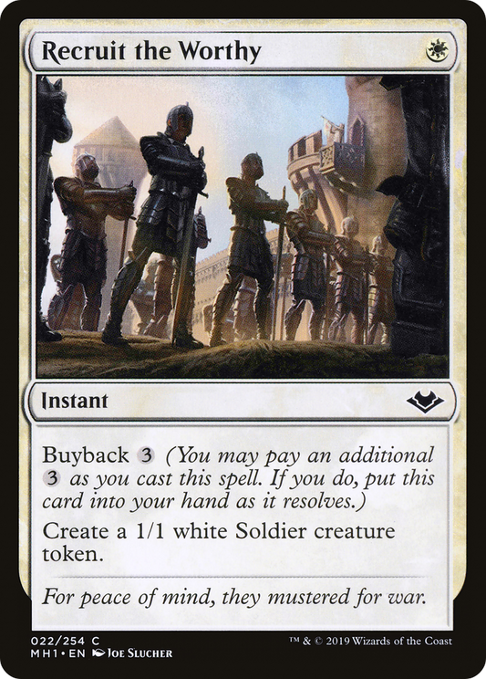 Recruit the Worthy (MH1-022)
