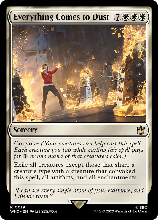 Everything Comes to Dust (WHO-019) (Foil)