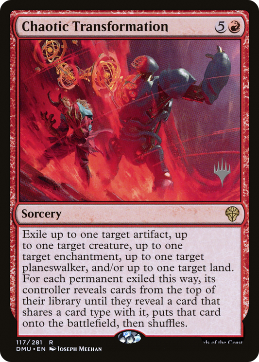 Chaotic Transformation (PPDMU-117P) (Foil)