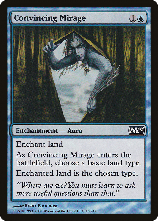Convincing Mirage (M10-046)