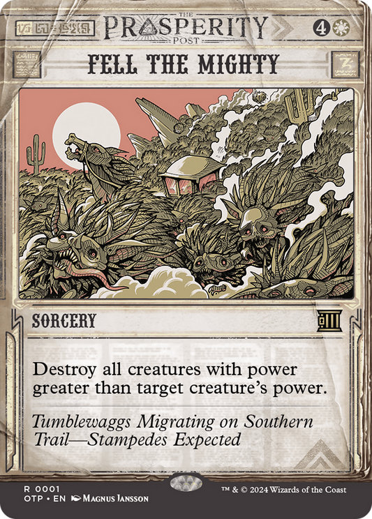Fell the Mighty (OTP-001) (Showcase) (Borderless) (Foil)
