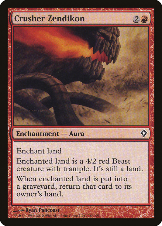 Crusher Zendikon (WWK-078) (Foil)
