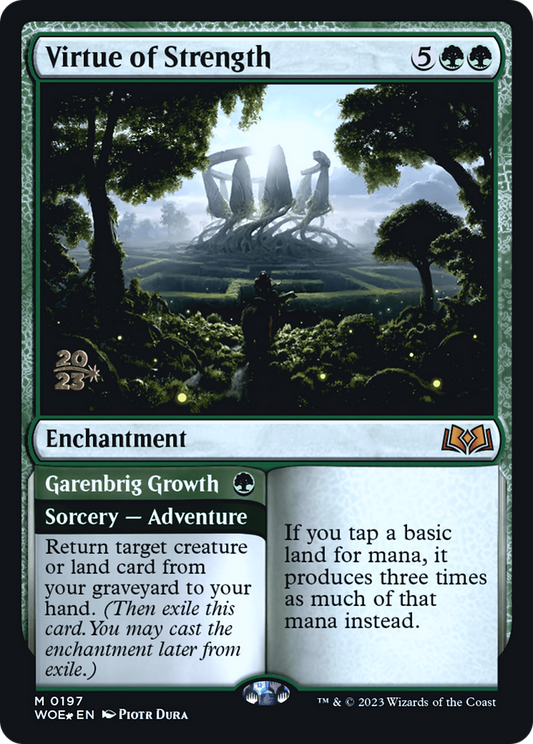 Virtue of Strength // Garenbrig Growth (PRE-197S) (Foil)