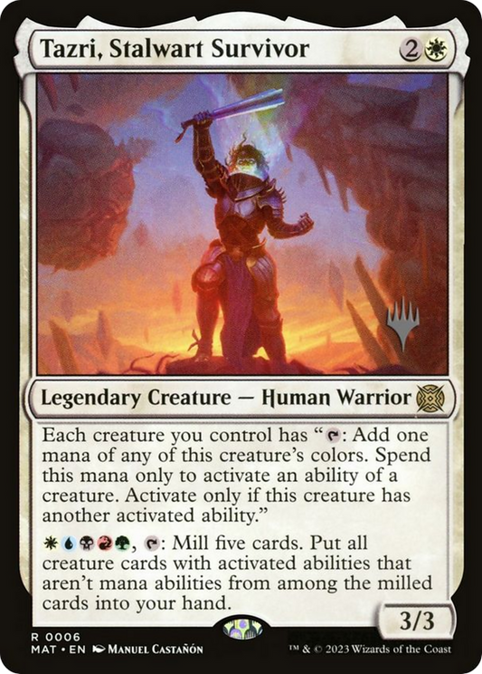 Tazri, Stalwart Survivor (PPLCI-06P)