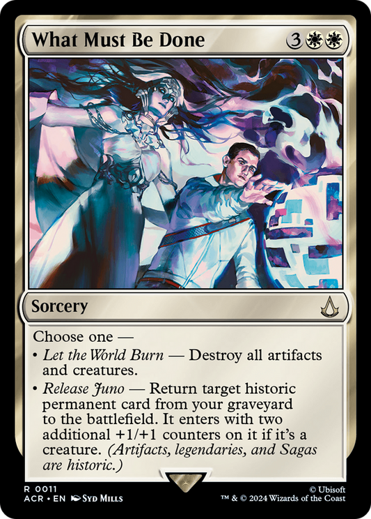 What Must Be Done (ACR-011) (Foil)