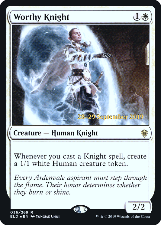 Worthy Knight (PRE-36S) (Foil)