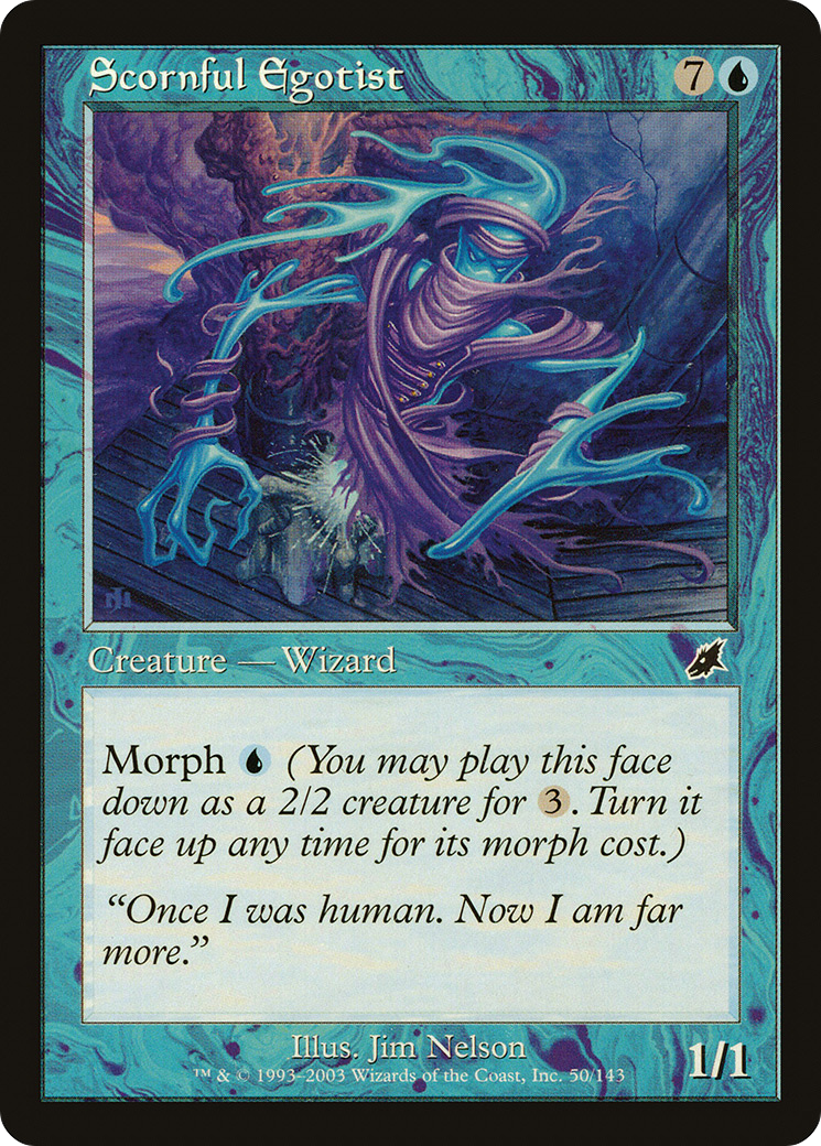 Scornful Egotist (SCG-050) (Foil)