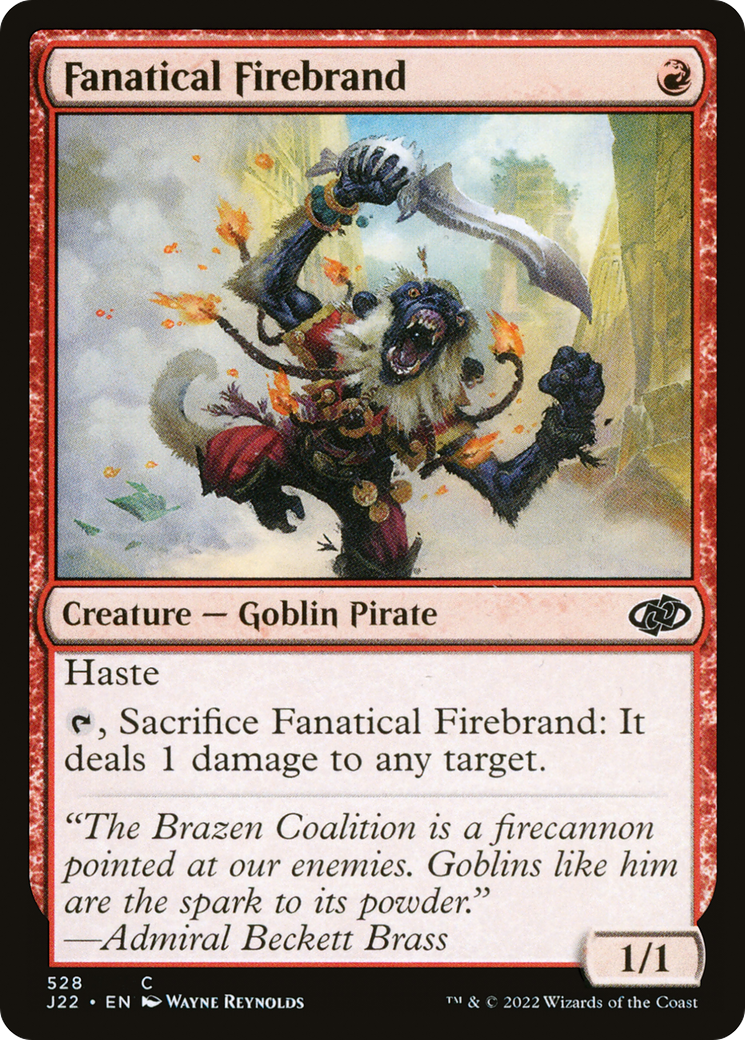 Fanatical Firebrand (J22-528)