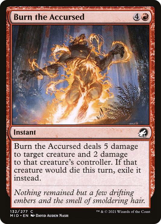 Burn the Accursed (MID-132)