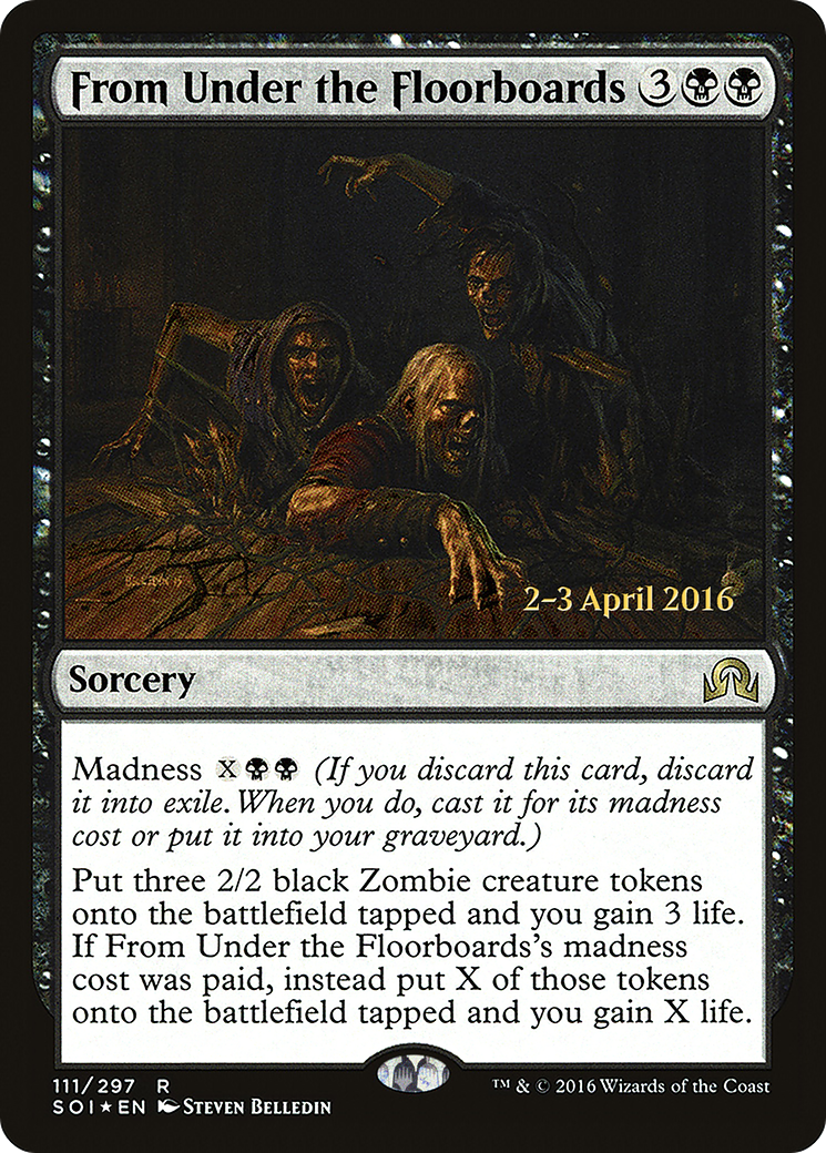 From Under the Floorboards (PRE-111S) (Foil)