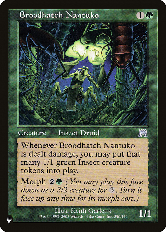 Broodhatch Nantuko (LIST-ONS-250)